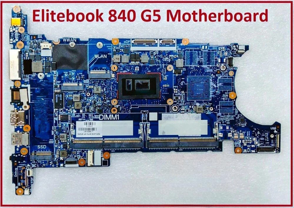 HP EliteBook 840 G5 Laptop Motherboard Intel I5 8th gen Replacement.